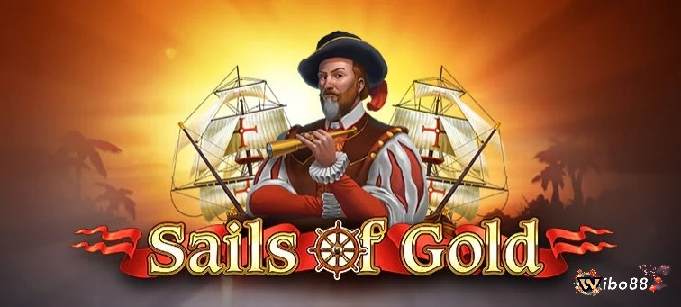 Sails of Gold Slot là một game slot hấp dẫn từ Play'n Go